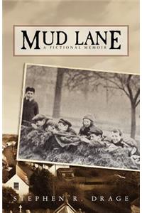 Mud Lane