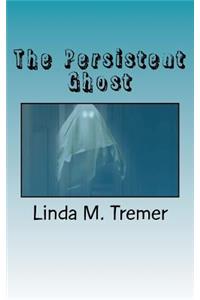 Persistent Ghost
