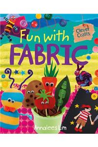 Fun with Fabric