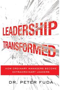 Leadership Transformed