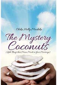The Mystery Coconuts (Little Things that Mean Much in Your Marriage)