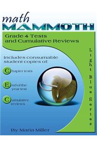 Math Mammoth Grade 4 Tests and Cumulative Reviews