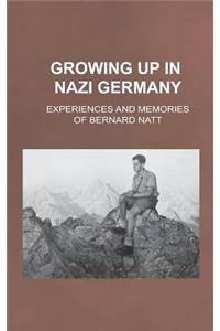 Growing Up in Nazi Germany