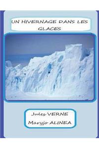 Un Hivernage Dans Les Glaces