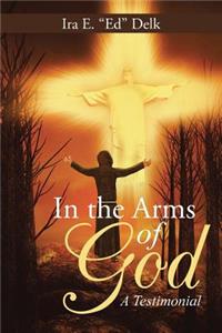 In the Arms of God