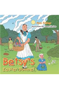 Betsy's Easter Bonnet