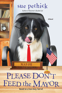 Please Don't Feed the Mayor