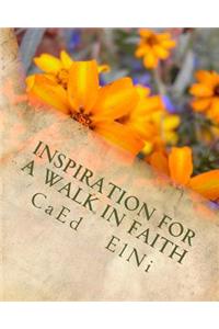 Inspiration for a walk in faith