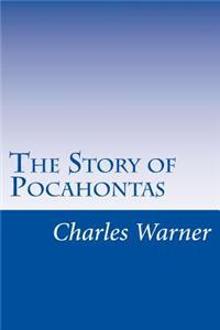 The Story of Pocahontas