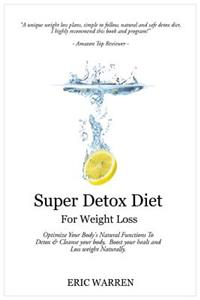 Super Detox Diet For Weight Loss