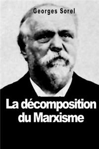 La décomposition du marxisme