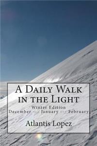 A Daily in the Light: Winter Edition