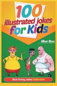 100 Illustrated Jokes for Kids