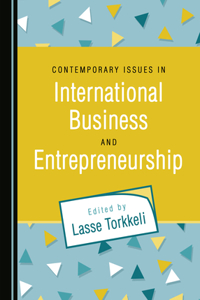 Contemporary Issues in International Business and Entrepreneurship