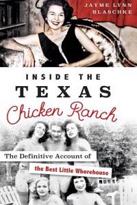 Inside the Texas Chicken Ranch
