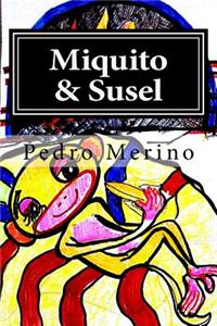 Miquito & Susel
