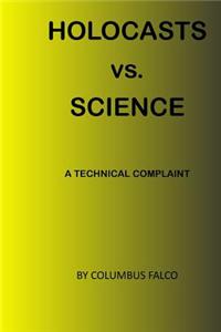 Holocausts vs. Science