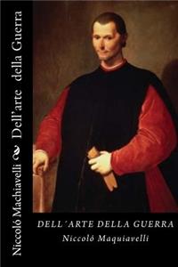 Dell'arte della Guerra (Italian Edition)