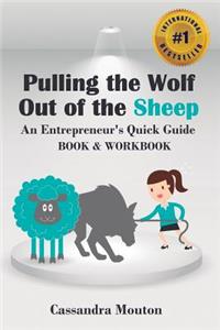 Pulling The Wolf Out Of The Sheep