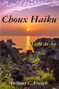 Choux haiku