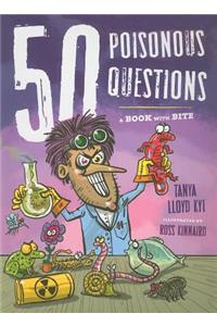 50 Poisonous Questions