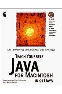 Teach Yourself Java for Macintosh in 21 Days (Sams Teach Yourself)