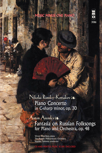 Nikolai Rimsky-Korsakov Piano Concerto in C-sharp Minor, op. 30 / Anton Arensky Fantasia on Russian Folksongs for Piano and Orchestra, op. 48