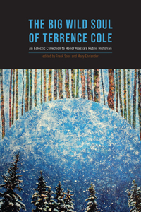 Big Wild Soul of Terrence Cole