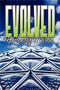 Evolved