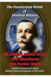 The Paranormal World of Sherlock Holmes