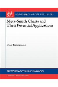 Meta-Smith Charts and Their Potential Applications