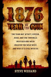 1876: Year of the Gun