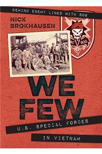 We Few