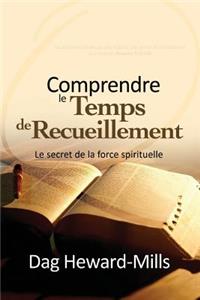 Comprendre le temps de recueillement