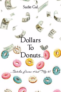 Dollars to Donuts...