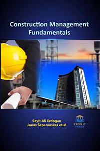 CONSTRUCTION MANAGEMENT FUNDAMENTALS