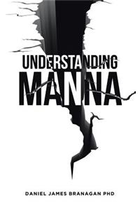 Understanding Manna