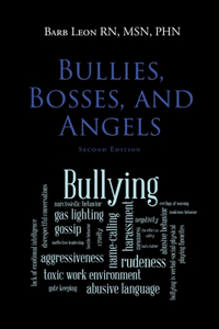 Bullies, Bosses, and Angels