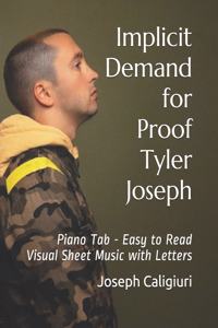 Implicit Demand for Proof by Tyler Joseph