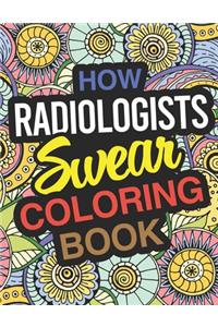 How Radiologists Swear Coloring Book
