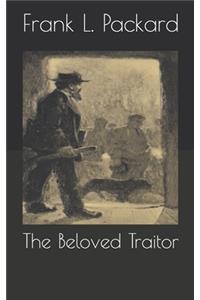 The Beloved Traitor