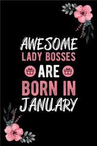 Awesome lady bosses are born in January