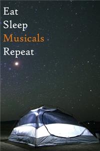 Eat Sleep Musicals Repeat