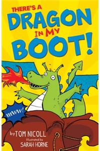 There's a Dragon in my Boot