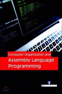 Computer Organization and Assembly Language Programming