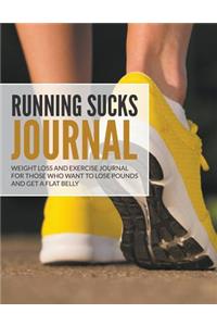 Running Sucks Journal