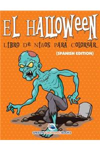 Halloween Libro De Niños Para Colorear (Spanish Edition)
