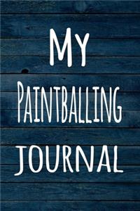 My Paintballing Journal