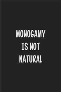 Monogamy Is Not Natural