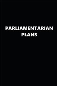 2020 Weekly Planner Political Theme Parliamentarian Plans Black White 134 Pages